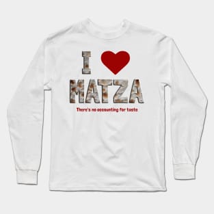 I Love Matza Long Sleeve T-Shirt